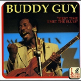 Buddy Guy - First Time I Met The Blues '1991