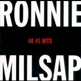 Ronnie Milsap - 40 #1 Hits '2000