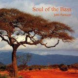 John Patitucci - Soul Of The Bass '2019