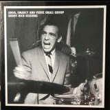 Buddy Rich - Argo, Emarcy And Verve Small Group Buddy Rich Sessions '2005