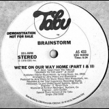 Brainstorm - We're On Our Way Home '1978