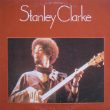 Stanley Clarke - Stanley Clarke '1974