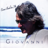 Giovanni - Come Back to Me '2006