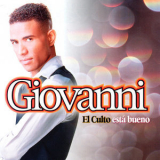 Giovanni - El Culto Esta Bueno '1998