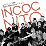 Incognito - Live in London: 35th Anniversary Show '2015