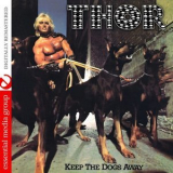 Thor - Keep the Dogs Away '1977
