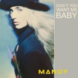 Mandy Smith - Don't You Want Me Baby '1989