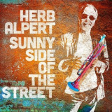 Herb Alpert - Sunny Side Of The Street '2022