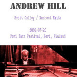 Andrew Hill - 2002-07-20, Pori Jazz Festival, Pori, Finland '2002