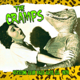 The Cramps - Live - Keystone Club Palo Alto, Ca, Feb 1979 (Remastered) '2015