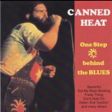 Canned Heat - One Step Behind The Blues '1969