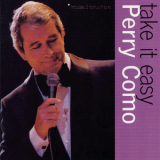 Perry Como - Take It Easy With Perry Como '1990