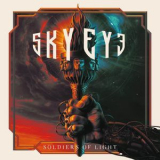 Skyeye - Soldiers Of Light '2021