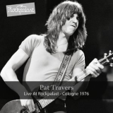 Pat Travers - Live at Rockpalast (1976) '2017