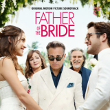 Terence Blanchard - Father of the Bride (Original Motion Picture Soundtrack) '2022