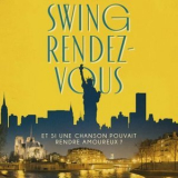 Giovanni Mirabassi - Swing Rendez-Vous - Et Si Une Chanson Pouvait Rendre Amoureux?) '2022