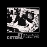 Wolfgang Dauner & Et Cetera - 1972-03-25, Jahrhunderthalle, Frankfurt, Germany '1972