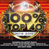 Audiogroove - 100% Top 40 Hits 2011 '2011