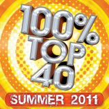 Audiogroove - 100% Top 40 - Summer 2011 '2010