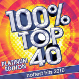Audiogroove - 100% Top 40 Hits 2010 (Platinum Edition) '2010