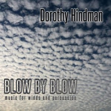 Dorothy Hindman - Blow by Blow '2020