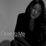 Susan Wong - Close To Me '2019