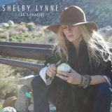 Shelby Lynne - I Can't Imagine '2015