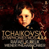 Rafael Kubelik - Tchaikovsky: Symphonies Nos.4, 5, 6  '2022