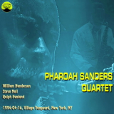 Pharoah Sanders - 1994-04-16, Village Vanguard, New York, NY '1994