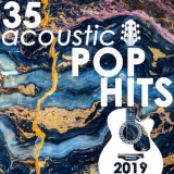 Guitar Tribute Players - 35 Acoustic Pop Hits of 2019 (Instrumental) '2019