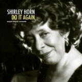 Shirley Horn - Do It Again '2018