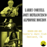 Larry Coryell - 2009-02-20, Yoshi's Jazz Club, Oakland, CA (late) '2009