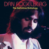 Dan Fogelberg - The Definitive Anthology '2016