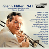 Glenn Miller - Glen Miller 1941 '2019