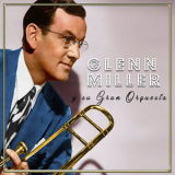 Glenn Miller - Glenn Miller y su Gran Orquesta '1994