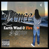 Deuce - Earth, Wind & Fire da Mixtape '2015