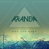 Aranda - Not The Same '2015