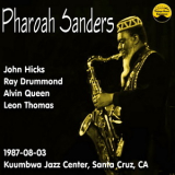 Pharoah Sanders - 1987-08-03, Kuumbwa Jazz Center, Santa Cruz, CA '1987