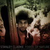 Stanley Clarke - Force of Nature (Live 1979) '1979