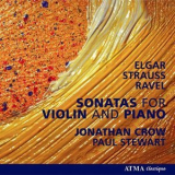 Jonathan Crow - Elgar, Strauss, Ravel: Violin Sonatas '2008
