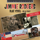 Jimmie Rodgers - Jimmie Rodgers: Blue Yodel '2008