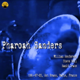 Pharoah Sanders - 1996-07-03, Hot Brass, Paris, France '1996