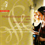 Holland Baroque - Muffat: Concertos I-VII '2015