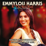 Emmylou Harris - Live At The Amazing Coffee House, Evanston, Il 15th May 1975 '1975