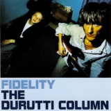 The Durutti Column - Fidelity '1996