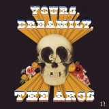 The Arcs - Yours, Dreamily '2015