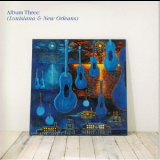 Chris Rea - Blue Guitars LC01666 (Album 3: Louisiana & New Orleans) '2005