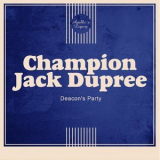 Champion Jack Dupree - Deacon's Party '2014