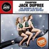Champion Jack Dupree - The Women Blues Of Champion Jack Dupree (Original Album Plus Bonus Tracks 1961) '1961