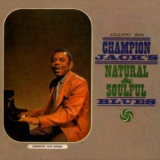 Champion Jack Dupree - Champion Jack's Natural & Soulful Blues '1961